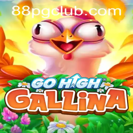 Descubra GoHighGallina: O Jogo Que Está Conquistando o Mundo